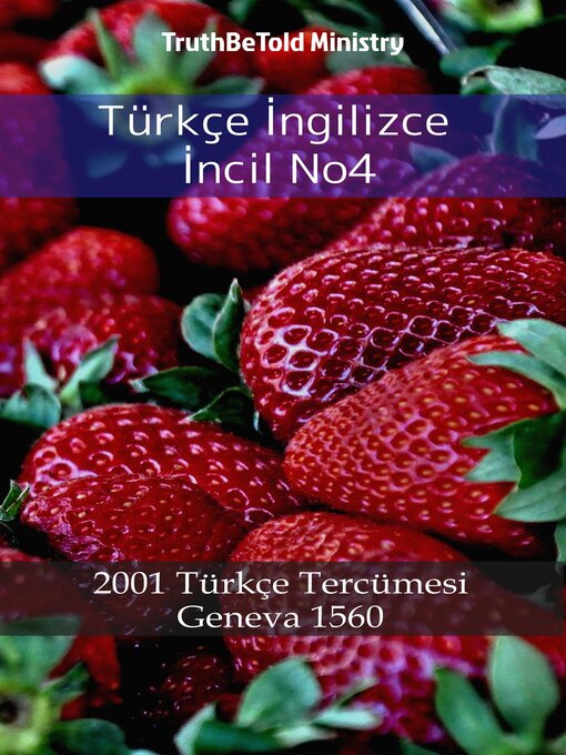 Title details for Türkçe İngilizce İncil No4 by TruthBeTold Ministry - Available